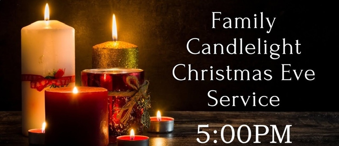 Christmas Eve Candlelight Service 5:00 PM