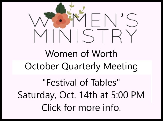 Women of Worth Meeting - Oct. 14th 5:00 PM